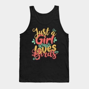 Just A Girl Who Loves Birds Gift product Tank Top